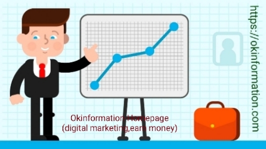 Okinformation-Homepage ( digital marketing,earn money)