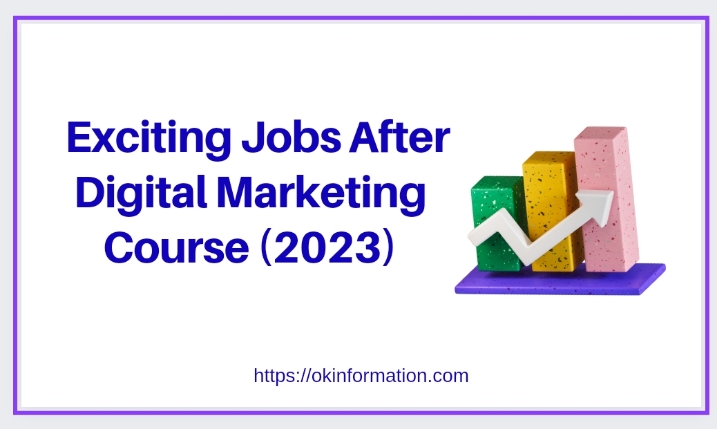 exciting jobs after digital marketing course (2023)